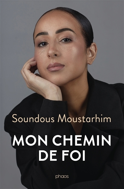 Mon chemin de foi | Moustarhim, Soundous (Auteur)