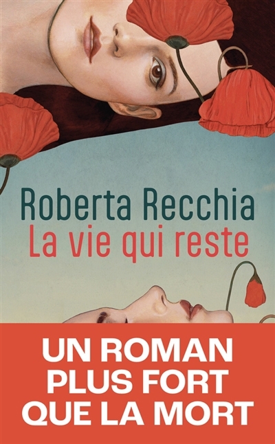 vie qui reste (La) | Recchia, Roberta