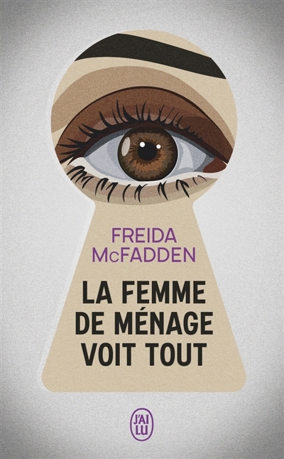 La femme de ménage T.03 - La femme de ménage voit tout | McFadden, Freida