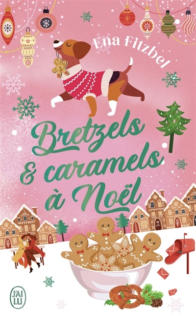 Bretzels & caramels à Noël | Fitzbel, Ena
