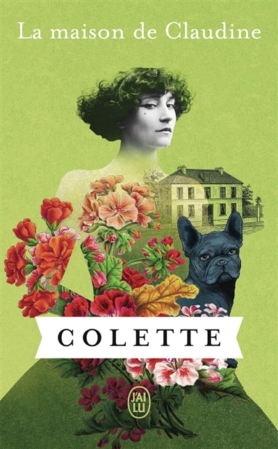 La maison de Claudine | Colette