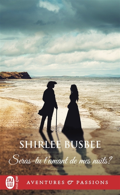 Seras-tu l'amant de mes nuits ? | Busbee, Shirlee
