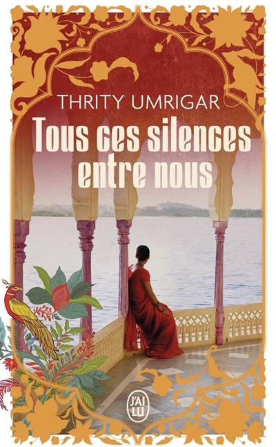 Tous ces silences entre nous | Umrigar, Thrity N.