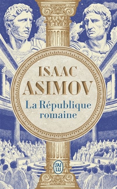 République romaine (La) | Asimov, Isaac (Auteur)