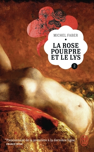 rose pourpre et le lys T.02 | Faber, Michel