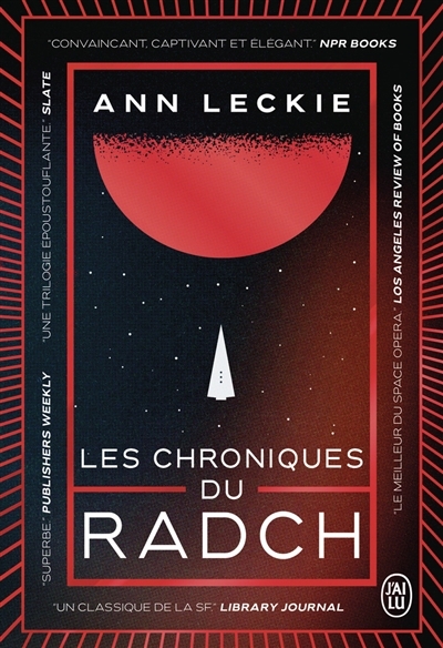 chroniques du Radch (Les) | Leckie, Ann