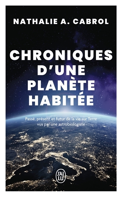 Chroniques d'une planète habitée | Cabrol, Nathalie A.
