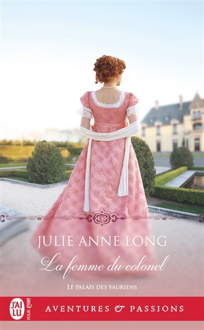 Palais des Vauriens T.08 - femme du colonel (La) | Long, Julie Anne