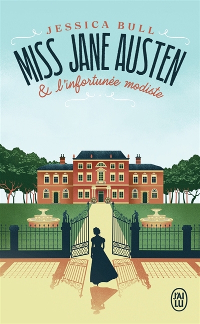 Miss Jane Austen & l'infortunée modiste | Bull, Jessica