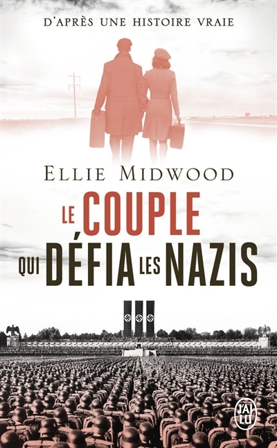 Le couple qui défia les nazis | Midwood, Ellie (Auteur)
