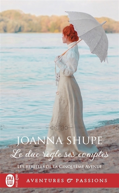 duc règle ses comptes (Le) | Shupe, Joanna