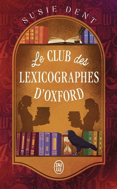 club des lexicographes d'Oxford (Le) | Dent, Susie