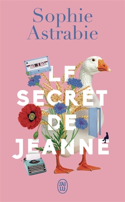 Le secret de Jeanne | Astrabie, Sophie