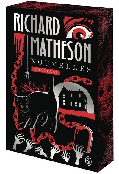 Nouvelles : intégrale | Matheson, Richard (Auteur)