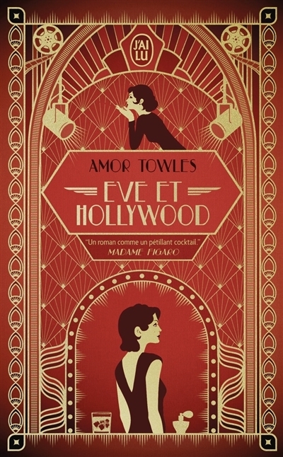 Eve et Hollywood | Towles, Amor
