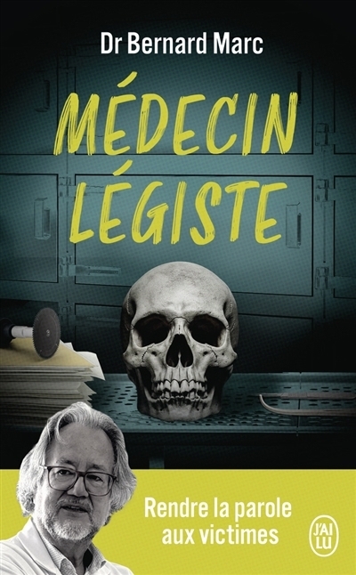 Médecin légiste | Marc, Bernard