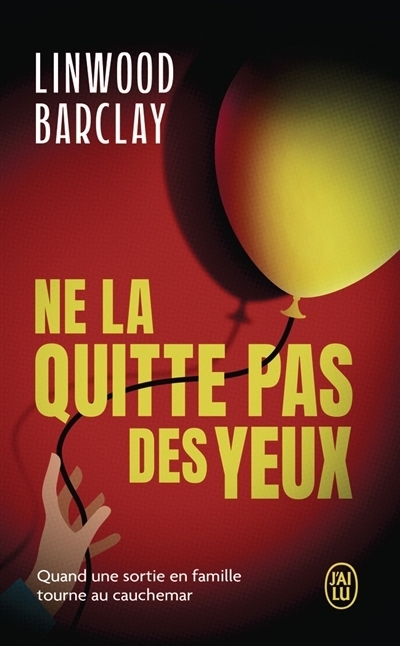 Ne la quitte pas des yeux | Barclay, Linwood