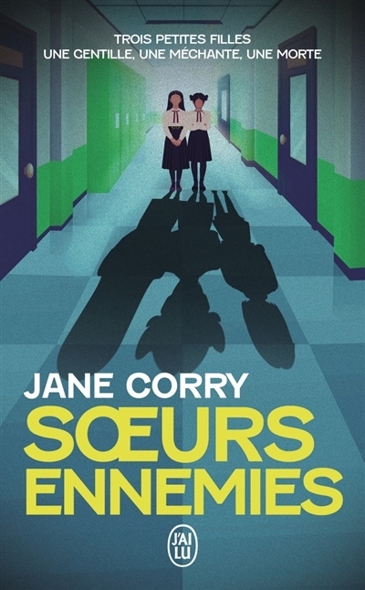Soeurs ennemies | Corry, Jane