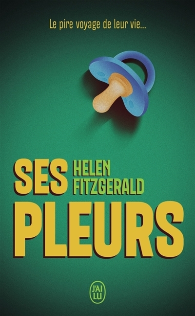 Ses pleurs | FitzGerald, Helen