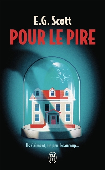 Pour le pire | Scott, E.G.