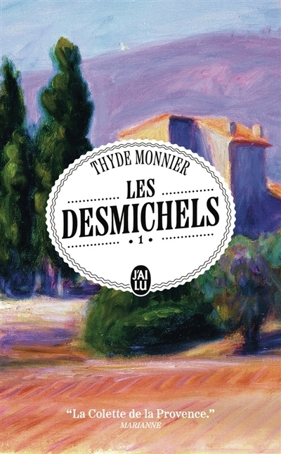 Les Desmichels T.01 - Grand-Cap ; Le pain des pauvres | Monnier, Thyde
