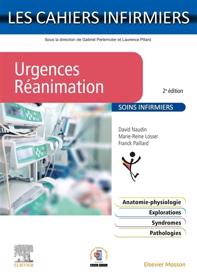 Urgences, réanimation | Naudin, David | Losser, Marie-Reine | Paillard, Frank
