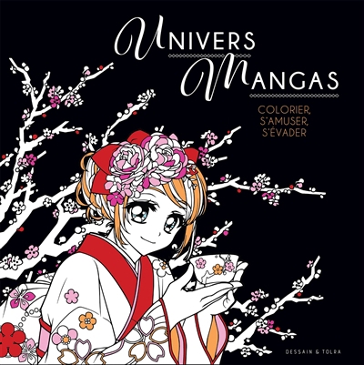 Univers mangas : colorier, s'amuser, s'évader | 