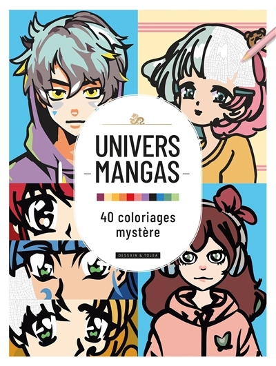 Univers mangas : 40 coloriages mystère | 