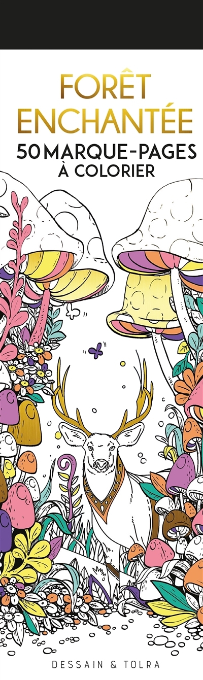 Forêt enchantée : 50 marque-pages à colorier | 