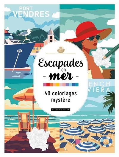 Escapades en mer : 40 coloriages mystère | 