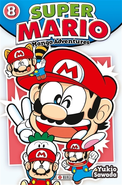 Super Mario : manga adventures T.08 | Sawada, Yukio