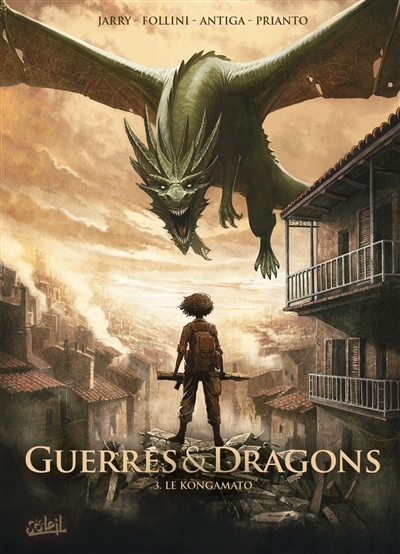 Guerres & dragons T.03 - Le Kongamato | Jarry, Nicolas (Auteur) | Courtois, David (Auteur) | Follini, Francesca (Illustrateur) | Antiga, Paolo (Illustrateur)