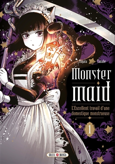 Monster maid : l'excellent travail d'une domestique monstrueuse T.01 | Tanabe, Yugata (Auteur)