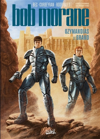 Bob Morane T.03 - Ozymandias le Grand | Bec, Christophe | Corbeyran | Rodrigues, Ivan