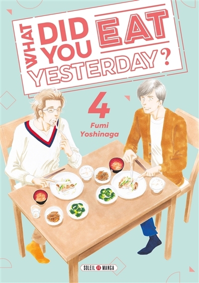 What did you eat yesterday? T.04 | Yoshinaga, Fumi