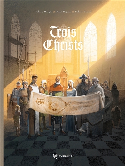 Trois Christs | Mangin, Valérie (Auteur) | Bajram, Denis (Illustrateur) | Neaud, Fabrice (Illustrateur)