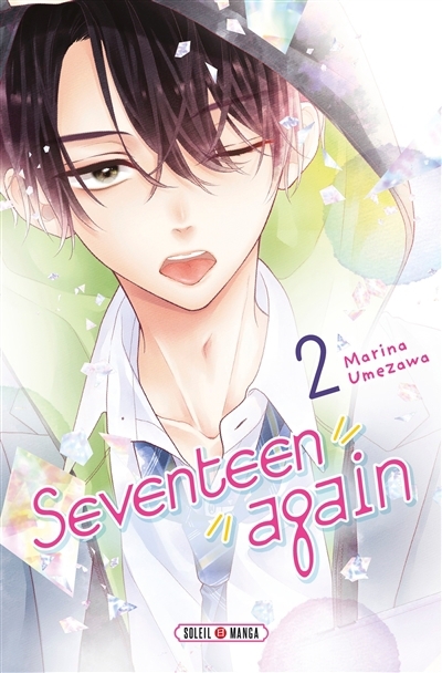 Seventeen again T.02 | Umezawa, Marina (Auteur)