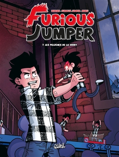 Furious jumper T.07 - Les peluches de la mort | Derrien, Jean-Christophe (Auteur) | Furious Jumper (Auteur) | Nhieu, Emmanuel (Illustrateur)