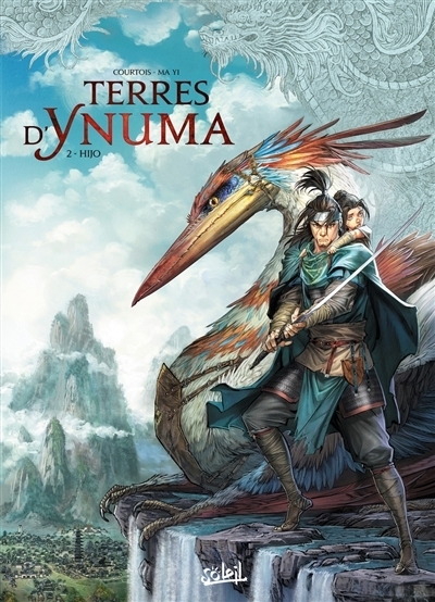Terres d'Ynuma T.02 - Hijo | Courtois, David (Auteur) | Ma, Yi (Illustrateur)