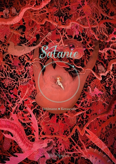 Satanie | Vehlmann, Fabien (Auteur) | Kerascoët (Illustrateur)