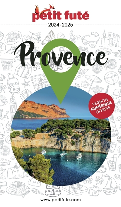 Provence : 2024-2025 | Auzias, Dominique (Auteur) | Labourdette, Jean-Paul (Auteur)