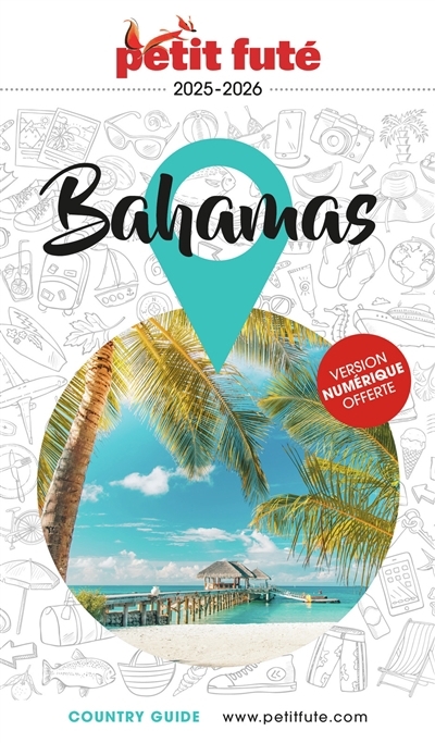Bahamas : 2025-2026 | Auzias, Dominique (Auteur) | Labourdette, Jean-Paul (Auteur)