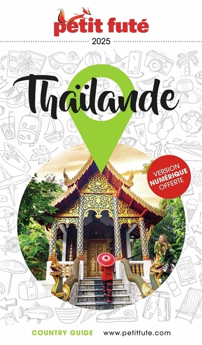 Thaïlande : 2025 | Auzias, Dominique (Auteur) | Labourdette, Jean-Paul (Auteur)