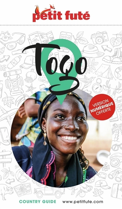Togo : 2024-2025 | Auzias, Dominique (Auteur) | Labourdette, Jean-Paul (Auteur)
