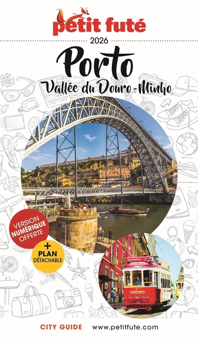 Porto : vallée du Douro, Minho : 2026 | Auzias, Dominique (Auteur) | Labourdette, Jean-Paul (Auteur)