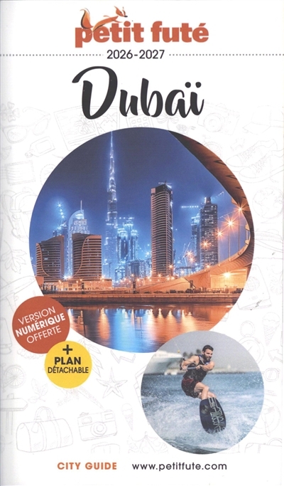 Dubaï : 2026-2027 | Auzias, Dominique (Auteur) | Labourdette, Jean-Paul (Auteur)