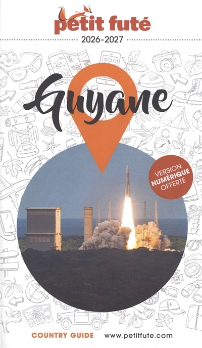 Guyane : 2026-2027 | Auzias, Dominique (Auteur) | Labourdette, Jean-Paul (Auteur)
