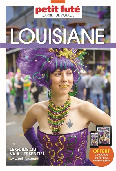 Louisiane | Auzias, Dominique (Auteur) | Labourdette, Jean-Paul (Auteur)