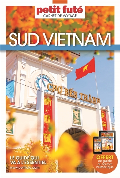 Sud Vietnam | Auzias, Dominique | Labourdette, Jean-Paul