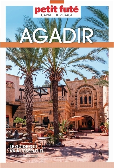 Agadir | Auzias, Dominique (Auteur) | Labourdette, Jean-Paul (Auteur)